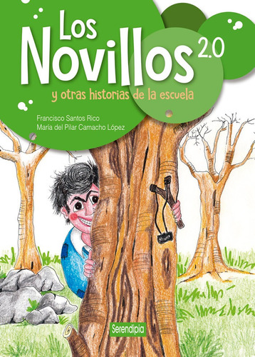Novillos 2.0 Y Otras Historias De La Escuela,los - Camach...
