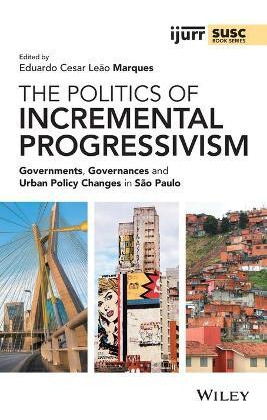 Libro The Politics Of Incremental Progressivism: Governme...