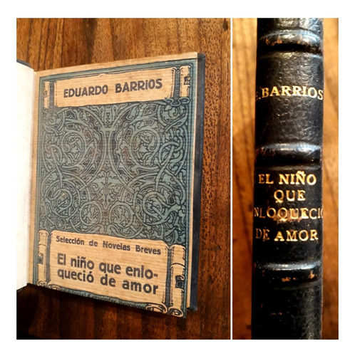 El Niño Que Enloqueció De Amor Ed Barrios En Cuero Excelente