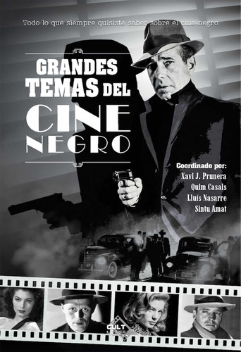 Grandes Temas Del Cine Negro - Prunera Xavi J Casals Quim