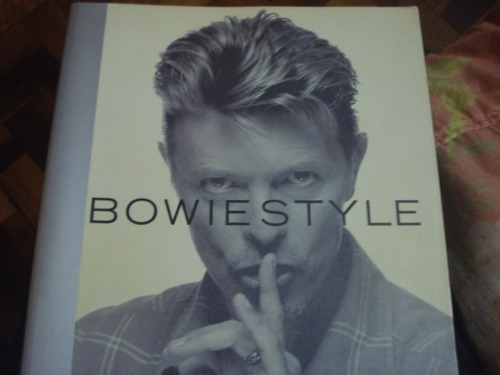 David Bowie - Livro Bowie Style