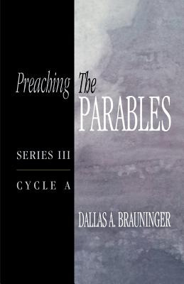 Libro Preaching The Parables: Series Iii, Cycle A - Braun...