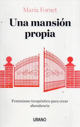 Una Mansion Propia Maria Fornet 