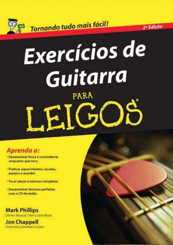 Libro Exercicios De Guitarra Para Leigos 02ed 11 De Phillips