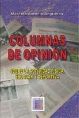 Columnas De Opinion - Sobre La Actividad Fisica Escolar
