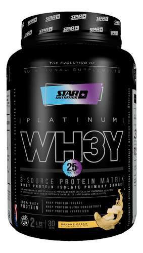 Whey 3 2Lb Star Nutrition Proteina Concentrado Isolado Hidrolizado Sabor Banana Cream