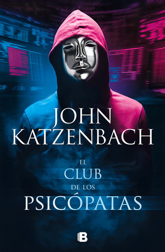El Club De Los Psicópatas ( Original )