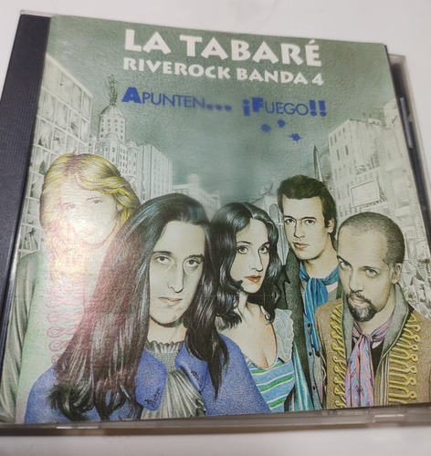 La Tabaré Riverock Banda 4 Apunten... ¡fuego!! Cd 1a Edicion