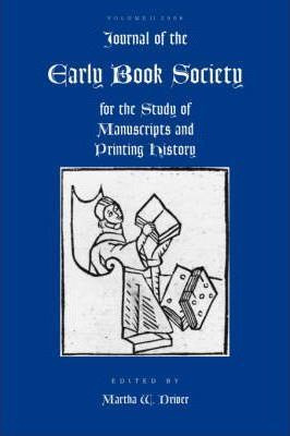 Libro Journal Of The Early Book Society, Volume Eleven - ...