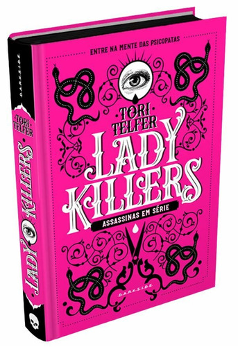 Lady Killers: Assassinas Em Série, De Telfer, Tori. Editora Darkside Entretenimento Ltda  Epp, Capa Dura Em Português, 2019