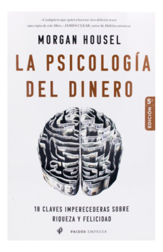 La Psicología Del Dinero