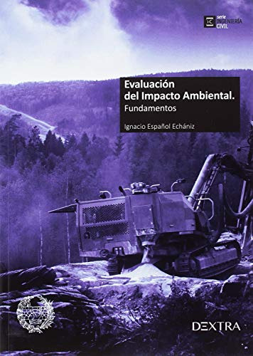 Libro Evaluación Del Impacto Ambiental. Fundamentos De Ignac