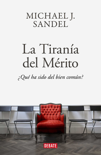 La Tirania del merito