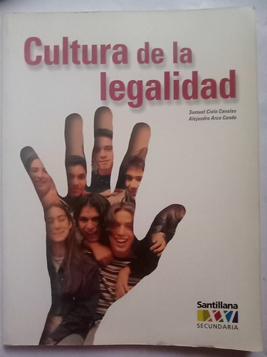 Cultura De La Legalidad Samuel Cielo Y Alejandro Arce