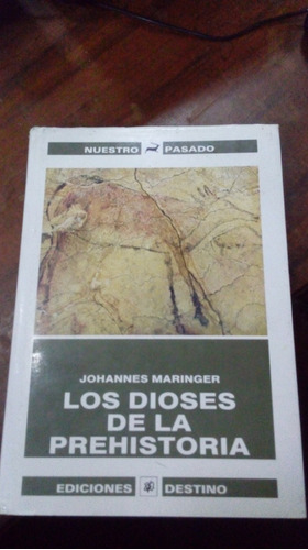 Libro Los Dioses De La Prehistoria