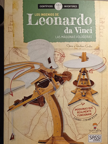 Los Ingenios De Leonardo Da Vinci. Las Máquinas Voladoras.