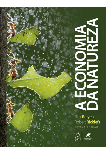 A Economia da Natureza, de RELYEA, Rick. Editorial Editora Guanabara Koogan Ltda., capa mole em português, 2021