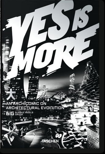 Libro Big. Yes Is More. An Archicomic On Architectural Ev...