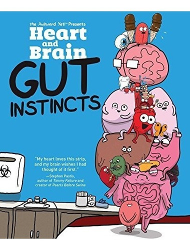 Book : Heart And Brain: Gut Instincts: An Awkward Yeti Co...