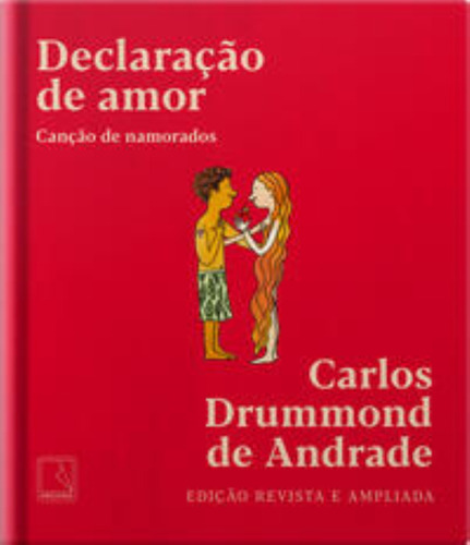 DECLARACAO DE AMOR - CANCAO DE NAMORADOS, de Andrade, Carlos Drummond de. Editorial Record, capa mole em português