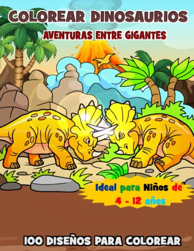 Colorear Dinosaurios  Aventuras Con Gigantes -para Niños En