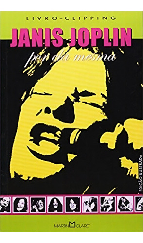 Janis Joplin - O Autor Por Ele Mesmo, De Diversos. Editora Martin Claret, Capa Mole, Edição 2 Em Português, 2004