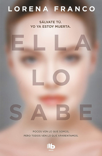 Libro: Ella Lo Sabe / She Knows It (spanish Edition)