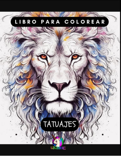 Libro: Libro De Colorear Tatuajes (arte Artificial) (spanish