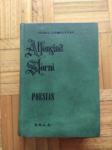 Obras Completas 1: Poesías - Alfonsina Storni