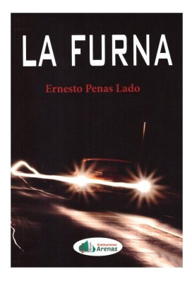 La Furna Penas Lado, Ernesto Arenas