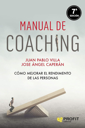 Libro: Manual De Coaching / Juan Pablo Villa Casal