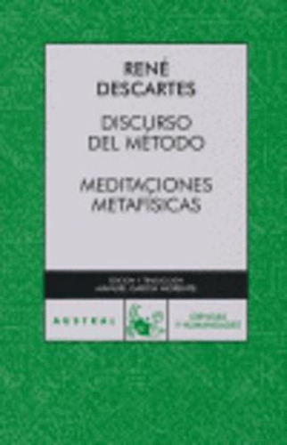 Discurso Del Metodo. Meditaciones Metafisicas, De Descartes, René. Editorial Espasa Libros, Tapa Tapa Blanda En Español