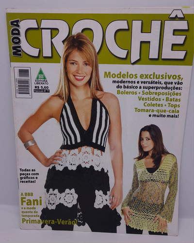Revista Moda Crochê N°77 Fani Bbb Moda Primavera Verão R068 (Usado)