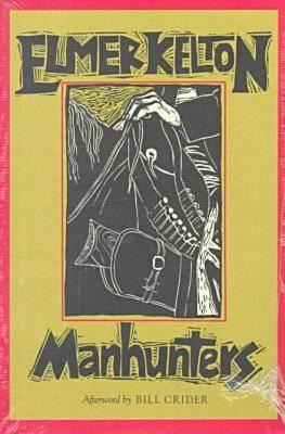 Libro Manhunters - Kelton, Elmer