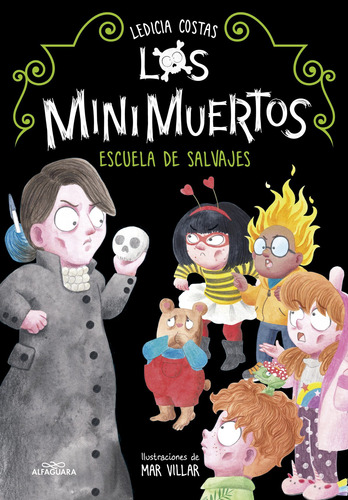 Escuela De Salvajes (los Minimuertos 3), De Costas, Ledicia. Editorial Alfaguara, Tapa Blanda En Español