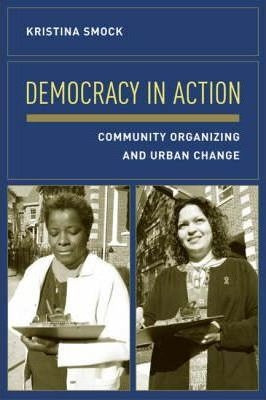 Democracy In Action - Kristina Smock