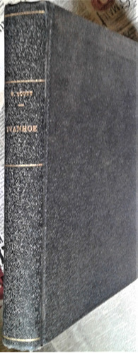 Ivanhoe - Walter Scott - Ediciones Peuser  Bs. As. - 1951