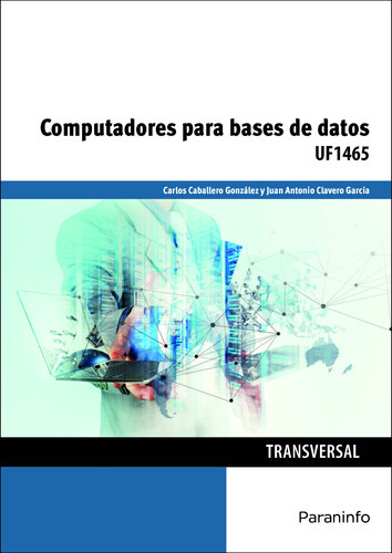 Computadores Para Bases De Datos - Clavero García  - * 