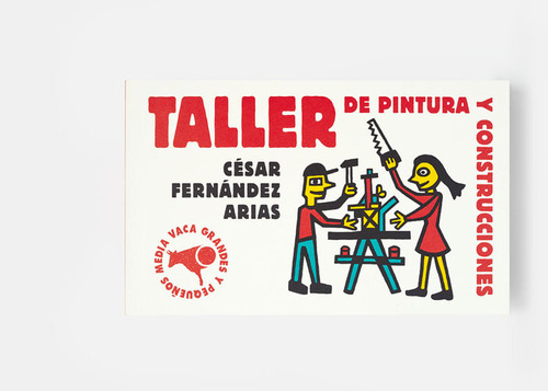 Libro Taller De Pintura Y Construcciones