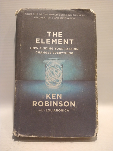 The Element Ken Robinson Lou Aronica Allen Lane R 