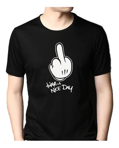 Playera Black Have A Nice Day Dedo