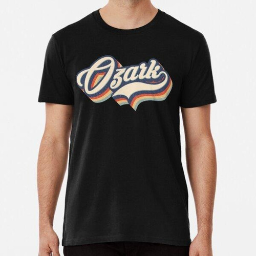 Remera Ozark, Amo La Ciudad De Ozark Ee. Uu. Retro Vintage A