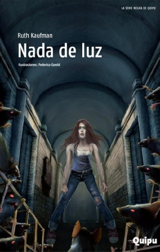 Nada De Luz - Serie Negra