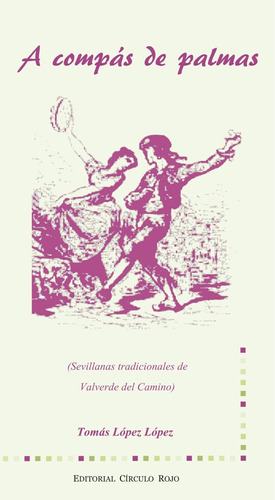 Libro A Compás De Palmas (investigación) (spanish Editi Lbm3