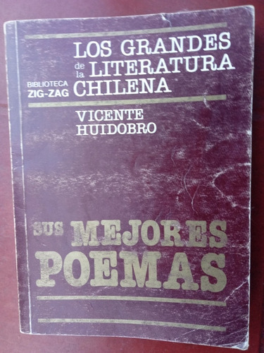 Libro Vicente Huidobro Sus Mejores Poemas 