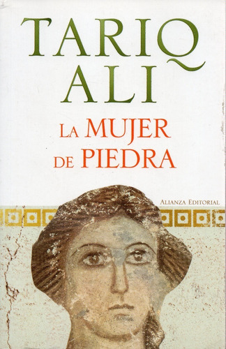 La Mujer De Piedra - Ali - Alianza Editorial   