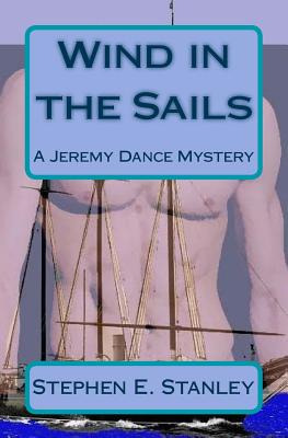 Libro Wind In The Sails: A Jeremy Dance Mystery - Stanley...