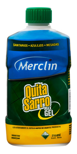 Quita Sarro Max Gel Merclin 250ml Baño Cocina