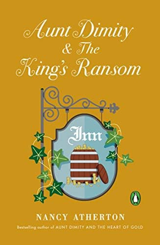 Libro: Aunt Dimity And The Kingøs Ransom (aunt Dimity