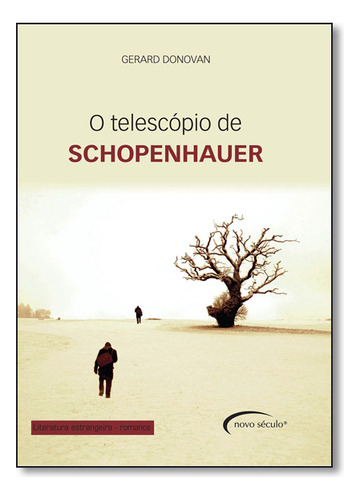 Telescopio De Schopenhauer, O, De Donovan. Editorial Novo Século, Tapa Dura En Português